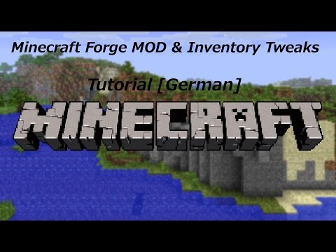 Minecraft 1 7 10 Inventory Tweaks Mod Tutorial Minecraft Forge Hd Deutsch Youtube