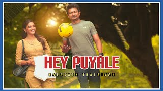 Kalaga Thalaivan - Hey Puyale | Udhayanidhi Stalin | Nidhhi Agerwal | Arrol Corelli