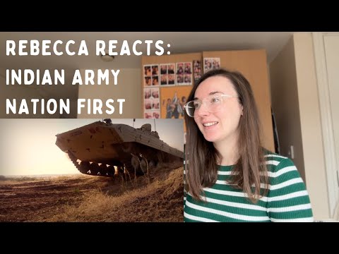 Rebecca Reacts: INDIAN ARMY NATION FIRST