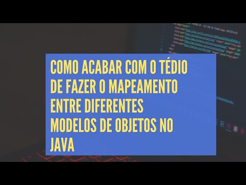 Vídeo: Qual é o uso do mapeador em Java?