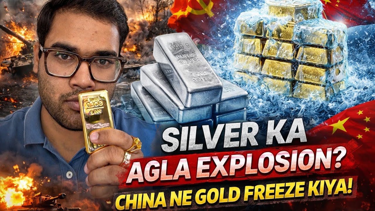 “Silver Ka Agla Explosion? China Ne Gold Freeze Kiya!”