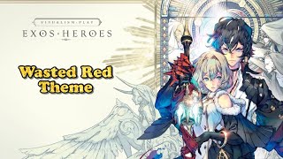 Download Lagu Exos Heroes OST: Wasted Red Download Lagu Exos Heroes OST: Wasted Red