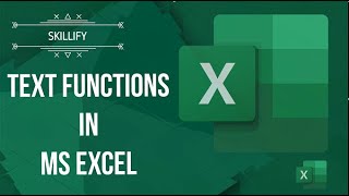 MS EXCEL BEGINNER TO ADVANCED - TEXT FUNCTIONS in MS EXCEL #excelskills