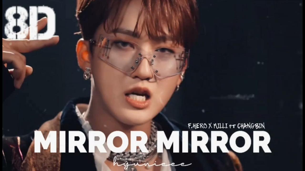 F hero milli changbin mirror mirror. Jang dongwoo bye в очках. со чанбин stray kids mirror. чанбин stray kids mirror mirror. milli x changbin.