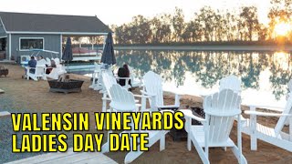 Valensin Vineyards - Lady’s Day Date - Galt, California