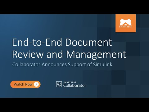 End-to-End Document Review and Management – Collaborator Announces Support of Simulink