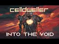 Celldweller  into the void official lyric