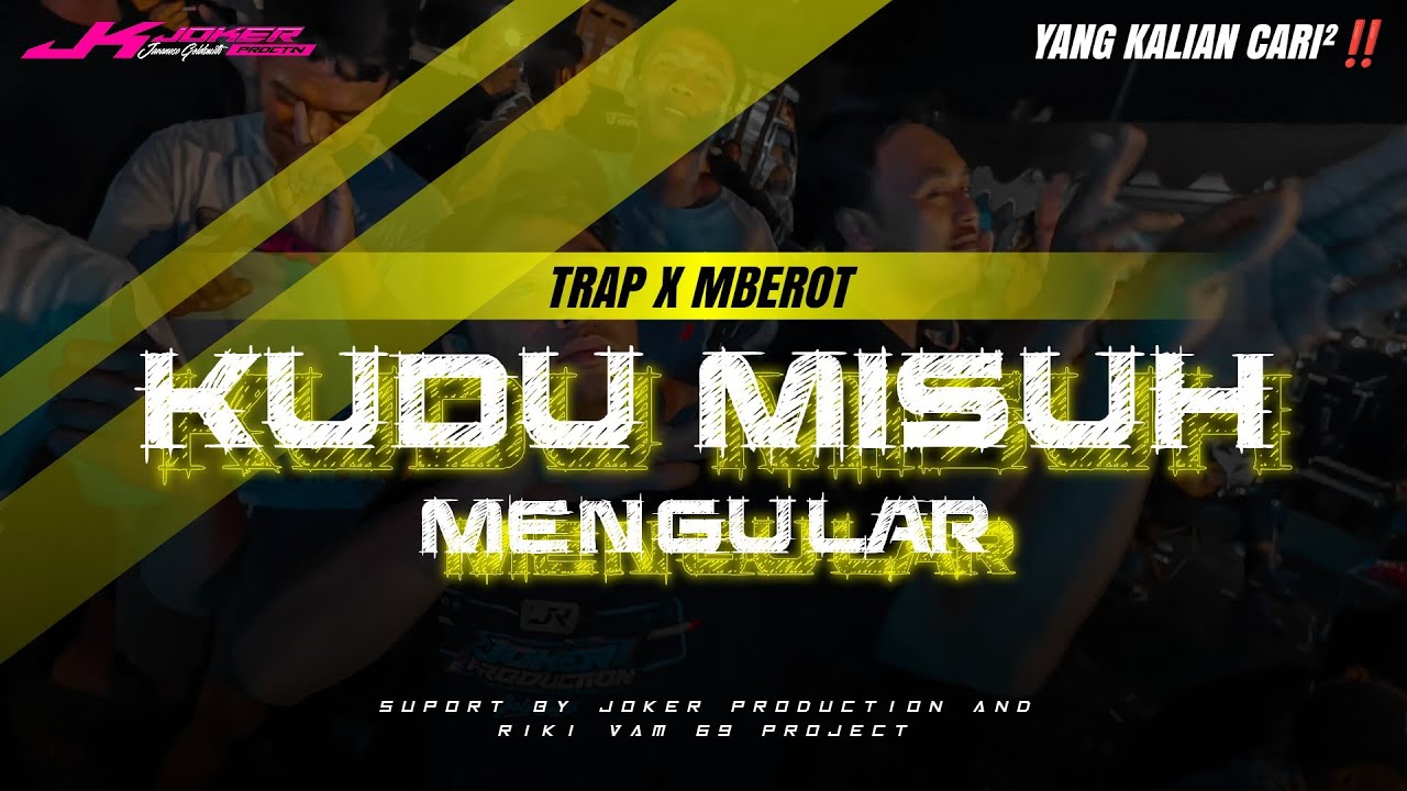 DJ KUDU MISUH • TRAP X MBEROT • YANG KALIAN CARI²‼️ REMIX BY || RIKI VAM 69 PROJECT❗