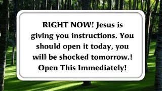 💌Jesus is giving you instructions. You should open it today, you will be...!! @God Miracles 11:11