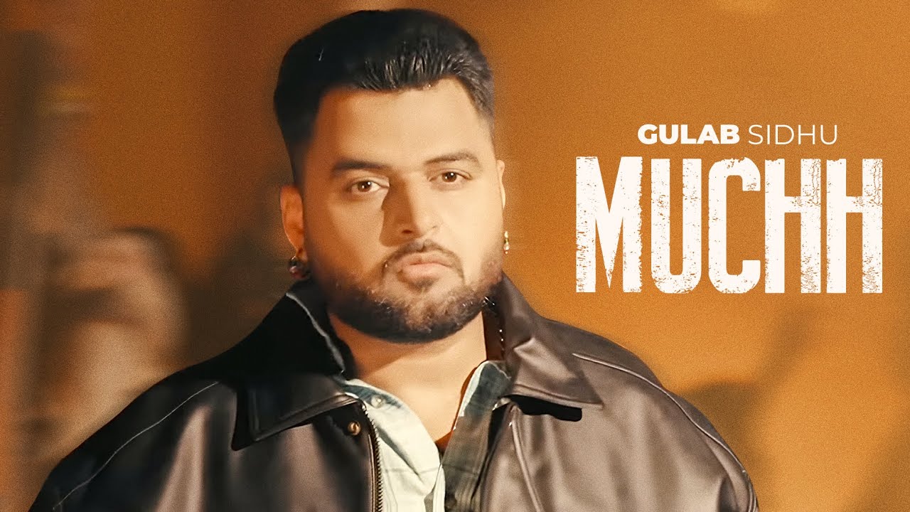 Muchh (Audio) | Gulab Sidhu | Jassi Jawanda | Latest Punjabi Songs 2025 | New Punjabi Songs 2025