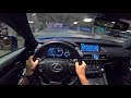 2019 Lexus RC-F - POV Sunrise Drive (Binaural Audio)