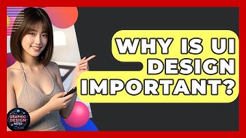 Why Is UI Design Important? - Graphic Design Nerd