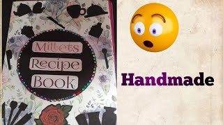 How to make recipe book|Millets recipe book