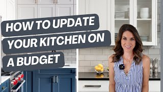 Update, don't renovate: Affordable ways to update your kitchen