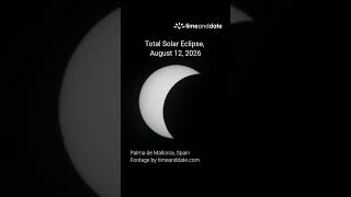 Total Solar Eclipse Timelapse, August 12, 2026