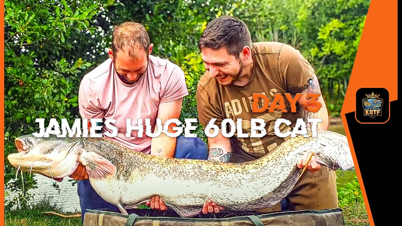 DAY 3 JAMIE'S HUGE 60LB CATFISH SUMMER SPECIAL 2022 CACKLE HILL