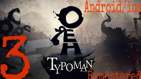 Typoman Remastered gameplay part 3 || Horror Game || Rock Dog || Android/ios