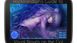 Rockmandashs Guide To Visual Novels On The Go