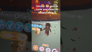 Je Trade Une Plume De Téléportation Sur Adopt Me