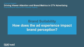 Brand Suitability - Understanding the Impact of AI in Contextual Targeting in CTV | AVCA