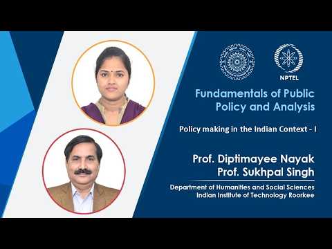 LEC 49: Policy making in the Indian Context - I