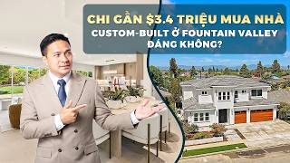 Viet Hinh - Spending Nearly $3.4 Million on a Custom-Built Home in Fountain Valley – Is It Worth ...
