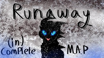 •~Runaway~• (IN) COMPLETE OC M.A.P