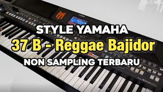 37 B Reggae Bajidor Lagu Sunda Style Yamaha Non Sdanling Bajidor 