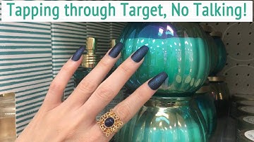 ASMR * Tapping through TARGET!!! * Tapping & Scratching * Fast Tapping * No Talking * ASMRVilla