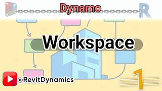 Getting Started with Dynamo for Revit — Interface, Nodes & Your First Graph | Session 01 Wealth