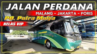 Po. Putera Mulya Jalan Perdana Malang - Jakarta - Poris Kelas Vip