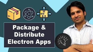 Packaging & Distributing your Electron App - How to create a redistributable setup screenshot 5