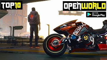 Top 10 New OPEN WORLD Games For Android 2022 | ULTRA HIGH Graphics Open World Games