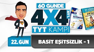 Basit Eşitsizlik - 1 I 44Lük Tyt Matematik Kampı I 22. Gün I