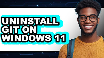 How to Uninstall Git on Windows 11 (only Way)
