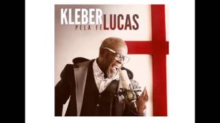 Watch Kleber Lucas Ele Vem video