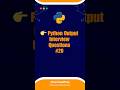 Python Nested List Copy #20 | Python output-based interview QnA | InterviewPrep #shorts