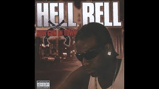 Hell Rell - True Hustler 💵