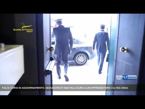 FALSI CORSI DI AGGIORNAMENTO, SEQUESTRATI 550 MILA EURO A UN IMPRENDITORE | 14/03/2024