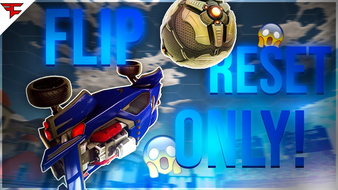 FLIP RESET ONLY CHALLENGE! HIGH MMR 1v1 ROCKET LEAGUE YouTube