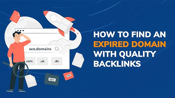 How to find an expired domain with quality backlinks