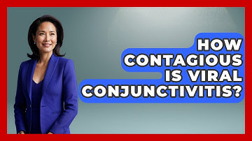 How Contagious Is Viral Conjunctivitis? - Optometry Knowledge Base