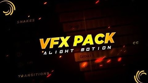 Alight Motion VFX Pack -- Shakes, Transition, Color Correction || XML File || Abrar Editz ||