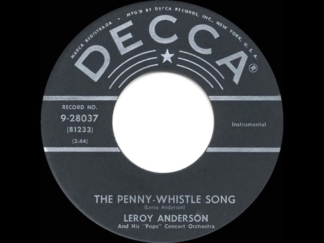 Leroy Anderson E Sua Orquestra - The Penny Whistle Song