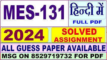 MES 131 solved assignment 2024 in hindi / mes 131 solved assignment 2024 maedu mes 131 2023-24
