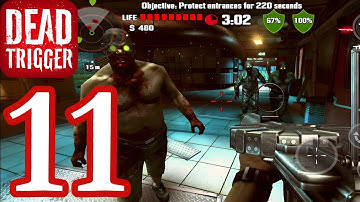 DEAD TRIGGER - Gameplay Walkthrough Part 11 (iOS, Android)