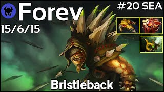 Forev plays Bristleback!!! Dota 2 7.22