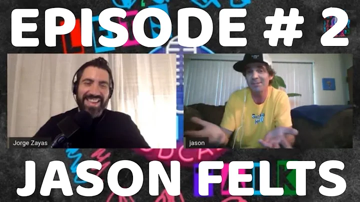 JASON FELTS- (California entrepreneur)-LE...  TALK