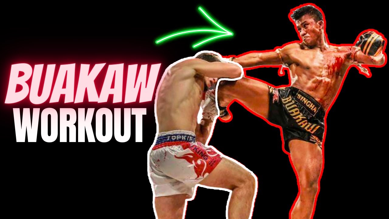 NEW!] Fight Like Buakaw: 4-Week Workout Program – Nak Muay Nation