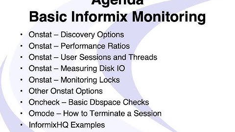 Informix Tutorial - Basic Informix Server Monitoring by Lester Knutsen